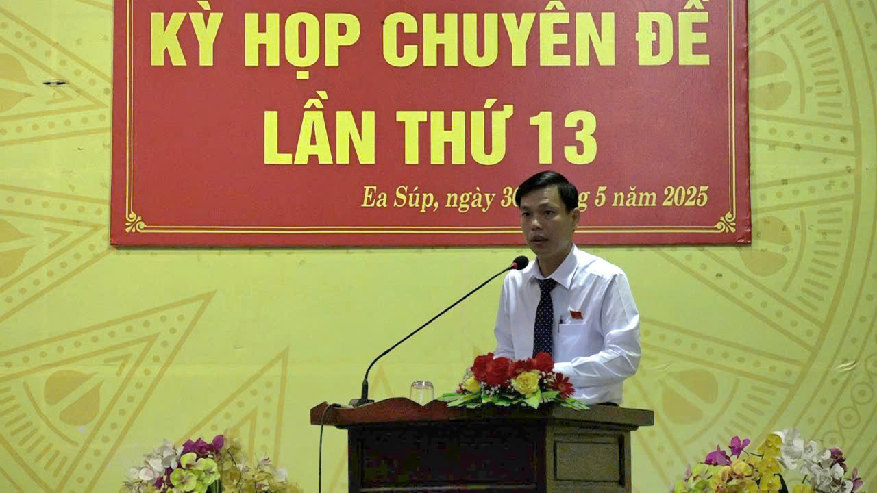 Kỳ họp chuyên đề lần thứ 13 HĐND huyện Ea Súp khóa XI, nhiệm kỳ 2021 – 2026